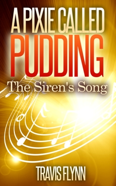 Cover image for A Pixie Called Pudding: The Siren's Song'